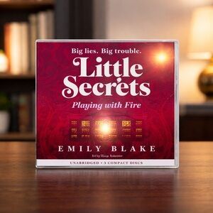 Big Lies Big Trouble Little Secrets Playing With Fire by Emily Blake